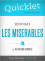 Quicklet On Victor Hugo's Les Miserables