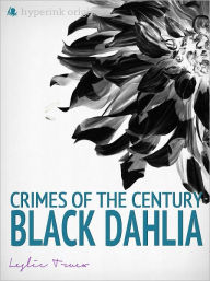 Title: The Black Dahlia Murder, Author: Leslie Truex