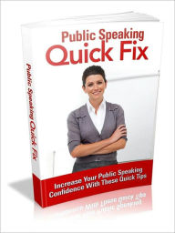 Title: Public Speaking Quick Fix, Author: Robert Powell