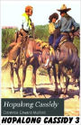 Hopalong Cassidy #3: Hopalong Cassidy