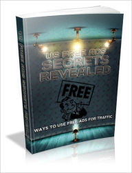 Title: Cost Effective - US Free Ads Secrets Revealed - Ways To Use Free Ads For Traffic, Author: Irwing