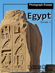 Title: 99 Pictures of Egypt, Photograph Essays, Vol. 1, Author: iTravel