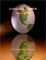Title: PARALLEL WORLD, Author: OTIS RITCH