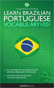 Title: Learn Brazilian - Word Power 1001, Author: Innovative Language