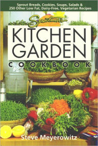 Title: Sproutman' Kitchen Garden, Author: Steve Meyerowtiz
