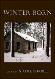 Title: Winter Born, Author: Nicole Burrill