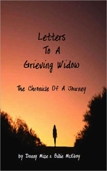 Letters To A Grieving Widow