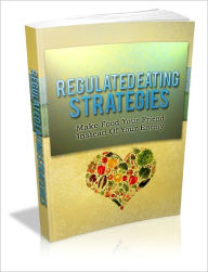 Title: Regulated Eating Strategies, Author: Susan Myer