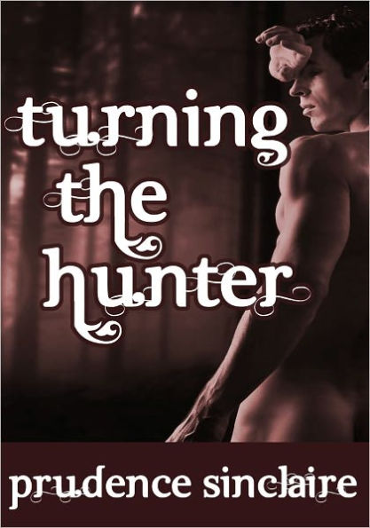 Turning the Hunter (Wickedly Ever After)