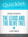 Quicklet On Thomas Friedman's The Lexus and the Olive Tree