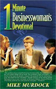 Title: 1 Minute Businesswoman's Devotional, Author: Mike Murdock
