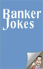 Banker Jokes