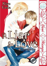 Title: A Liar in Love (Yaoi Manga) - Nook Edition, Author: Kiyo Ueda