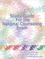 Study Guide for the NCE Counseling Exam