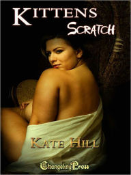 Title: Double Time 3: Kittens Scratch, Author: Kate Hill