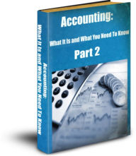 Title: Accounting: What it is and What You Need To Know Part 2, Author: Sandy Hall
