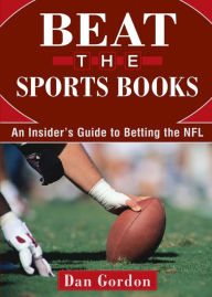 Title: Beat the Sports Book, Author: Dan Gordan