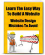 Learn The Easy Way To Build A Website-Website Design-Mistakes To Avoid
