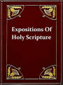 Ephesians, Epistles of St. Peter and St. John: Expositions of Holy Scripture
