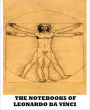 The Notebooks of Leonardo Da Vinci