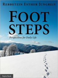 Title: Footsteps: Perspectives for Daily Life, Author: Esther Jungreis