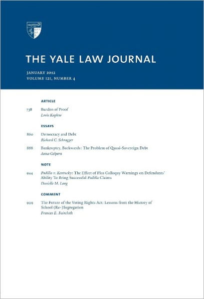 Yale Law Journal: Volume 121, Number 4 - January 2012