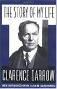Title: The Story of my Life, Author: Clarence Darrow
