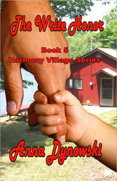 The Write Honor: Harmony Village Series, Vol 5