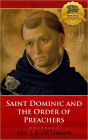 Saint Dominic and the Order of Preachers