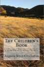 The Children's Book: A Collection of Short Stories and Poems; A Mormon Book for Mormon Children