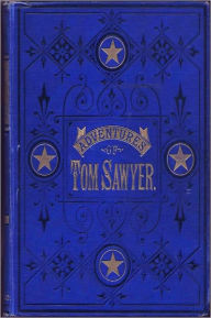 Title: Tom Sawyer [Complete and Illustrated Edition, With ATOC], Author: Mark Twain