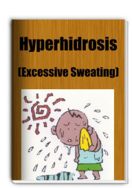 Title: Hyperhidrosis (Excessive Sweating), Author: Anthony Little