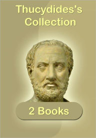 Title: Thucydides's Collection [ 2 Books ], Author: Thucydides