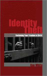 Title: Identity Theft, Author: Ken White