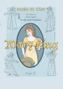 Mary King: The Graphic Novel Sequel to Jane Austen's Pride and Prejudice, Part 2