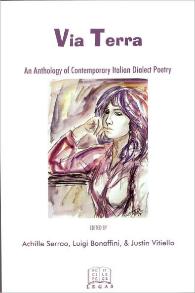 Via Terra: An Anthology of Contemporary Italian Dialect Poetry