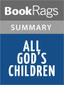 All Gods Children by Fox Butterfield l Summary & Study Guide