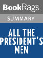 All the President's Men by Bob Woodward l Summary & Study Guide