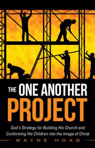 Title: The One Another Project, Author: Wayne Hoag