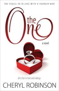 Title: The One: The Sequel to in Love with a Younger Man, Author: Cheryl Robinson