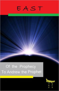 Title: East of the Prophecy, Author: Andrew Prophet