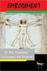 Title: Embodiment of the Prophecy, Author: Andrew Prophet