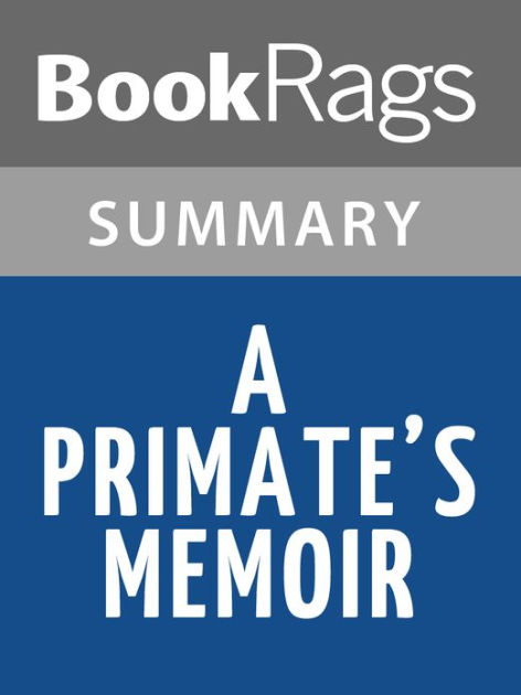 A Primate's Memoir by Robert Sapolsky l Summary & Study Guide by ...