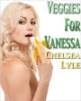 Veggies for Vanessa