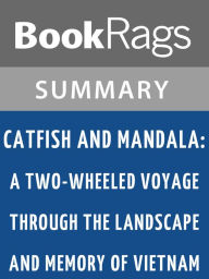 Title: Catfish and Mandala by Andrew X. Pham l Summary & Study Guide, Author: BookRags