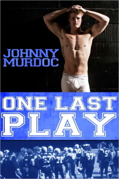 One Last Play: Gay Erotic Short Story
