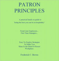 Title: Patron Principles, Author: Frederick Brown