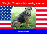 Title: Woogie's Travels - Discovering America, Author: Sharon Miner