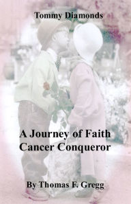 Title: A Journey of Faith - Cancer Conqueror, Author: Mary Scott