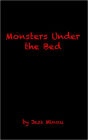 Monsters Under the Bed